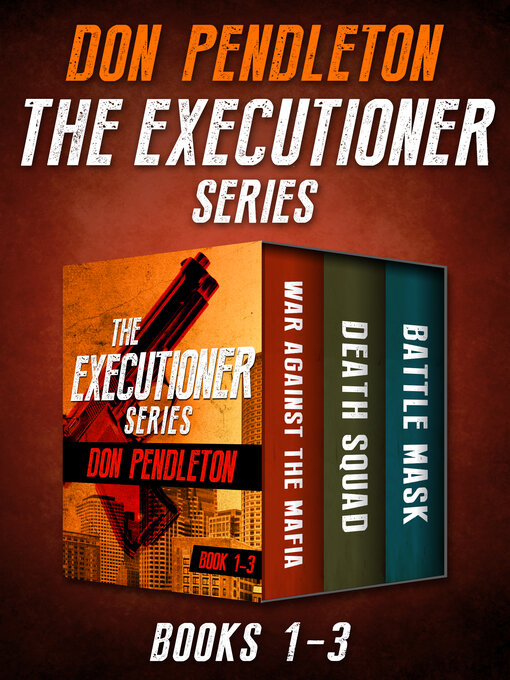 Title details for The Executioner Series, Books 1–3 by Don Pendleton - Available